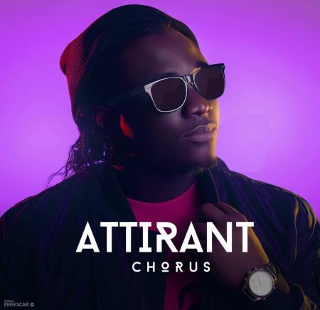 Tout ce que vous devez savoir sur l'album ATTIRANT de Chorus!